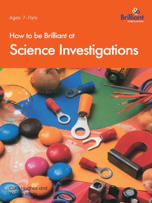 cover image of How to be Brilliant at Science Investigations